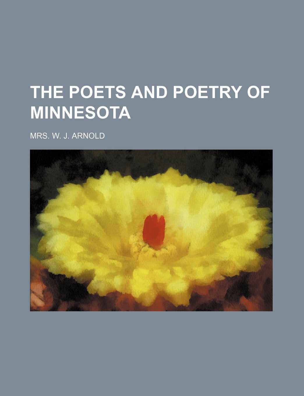 The Poets and Poetry of Minnesota Books