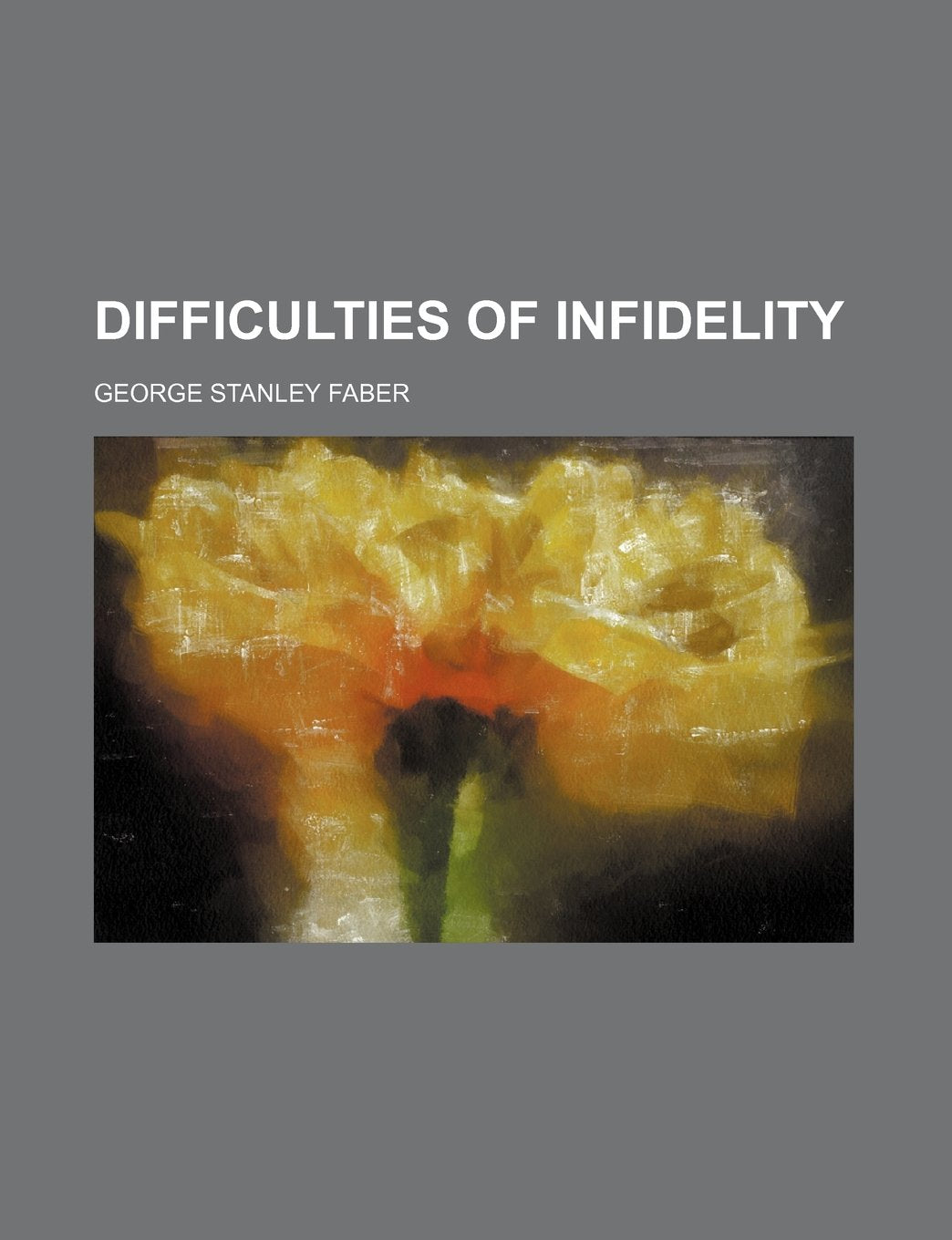 Product Image: Difficulties of Infidelity
