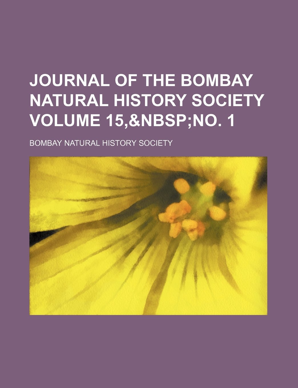 Journal of the Bombay Natural History Society Volume 15, Books