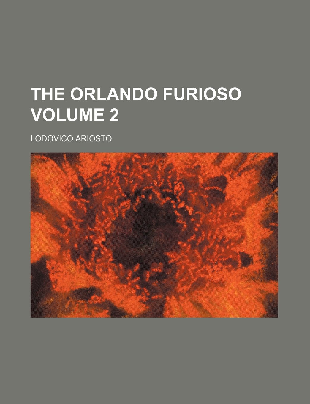 The Orlando Furioso Volume 2 Books