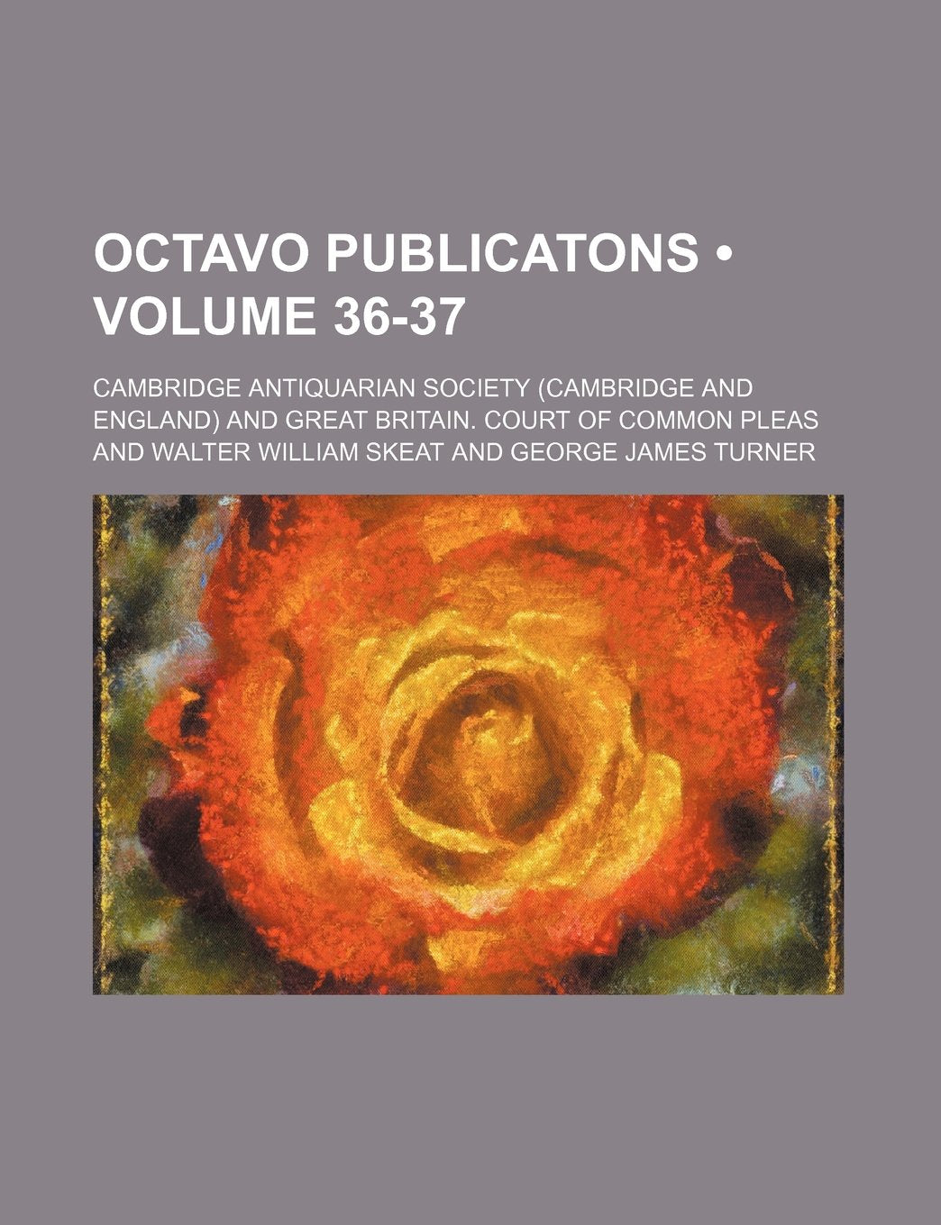 Octavo Publicatons (Volume 36-37) Books