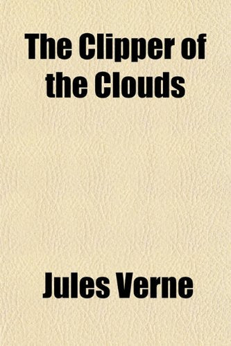 The Clipper of the Clouds Politics & History