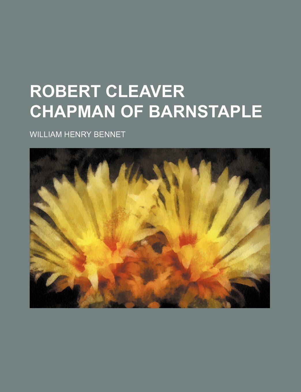 Robert Cleaver Chapman of Barnstaple Books