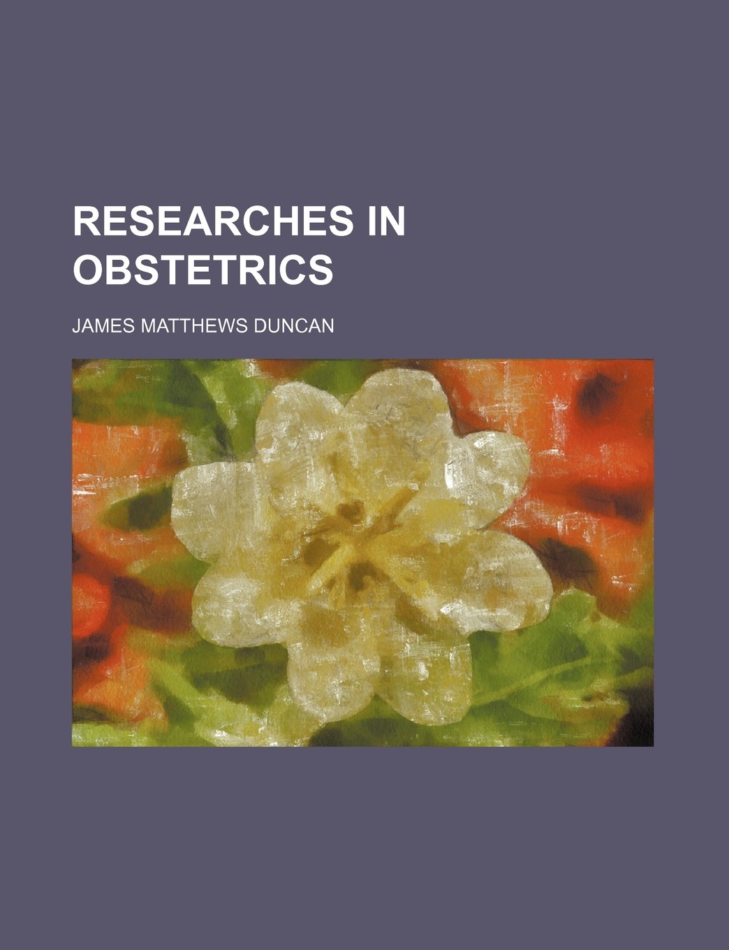 Researches in Obstetrics Books