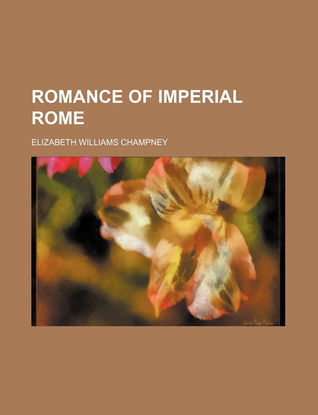 Romance of Imperial Rome Books