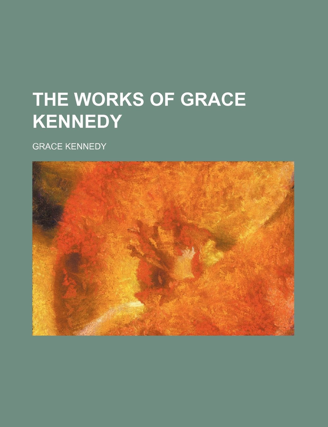 The Works of Grace Kennedy (Volume 3) Books
