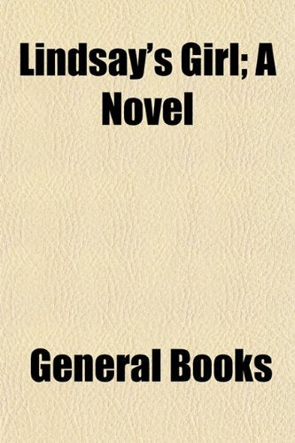 Lindsay's Girl; A Novel Books