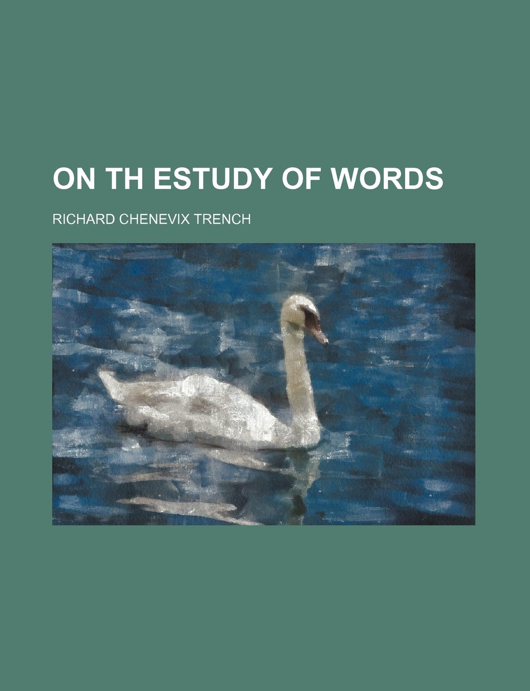 On Th Estudy of Words Books