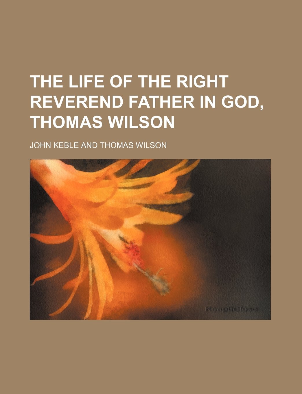 The Life of the Right Reverend Father in God, Thomas Wilson Books