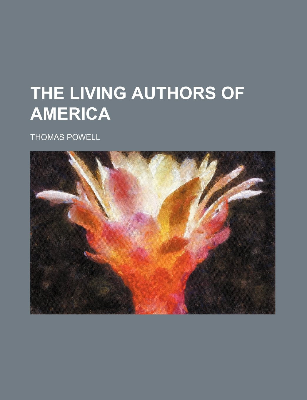 The Living Authors of America Books
