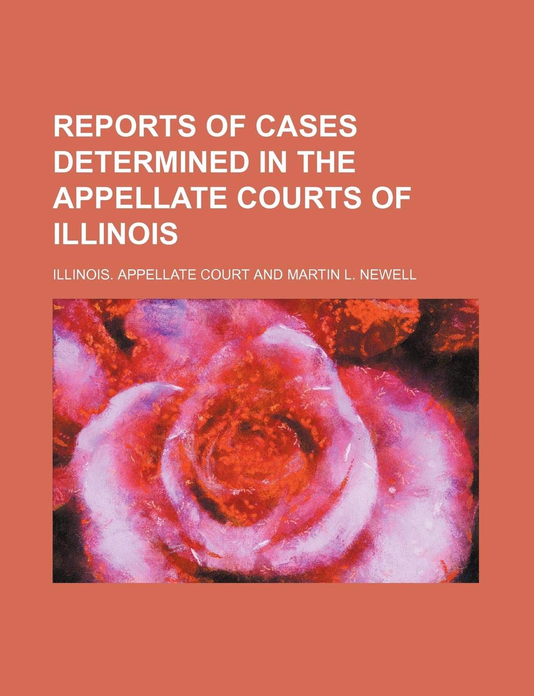 Reports of Cases Determined in the Appellate Courts of Illinois Volume 92 Books