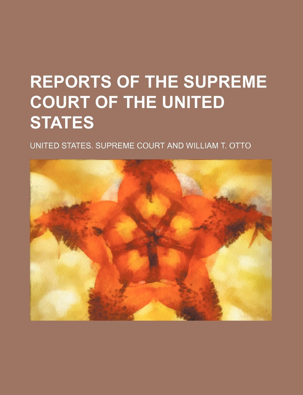Reports of the Supreme Court of the United States (Volume 97) Books