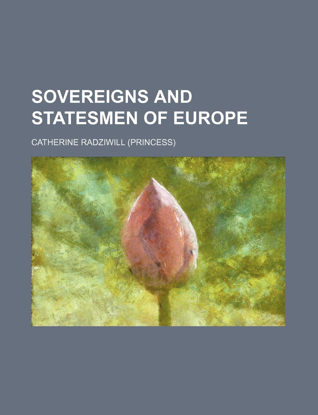 Sovereigns and Statesmen of Europe Books