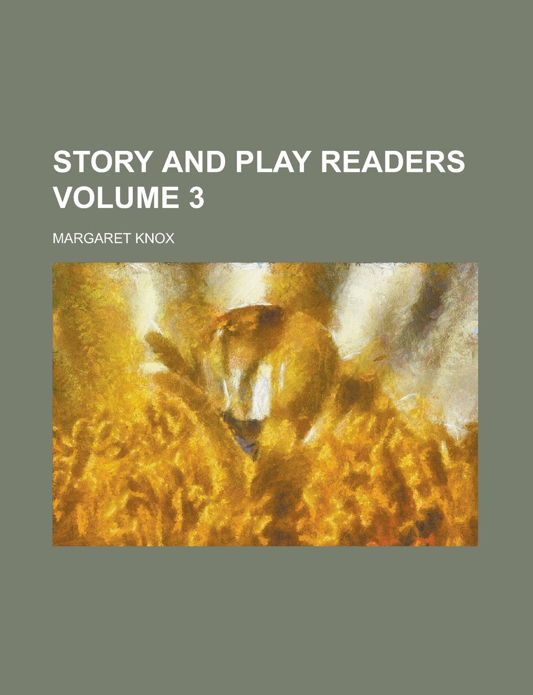 Story and Play Readers Volume 3 Books
