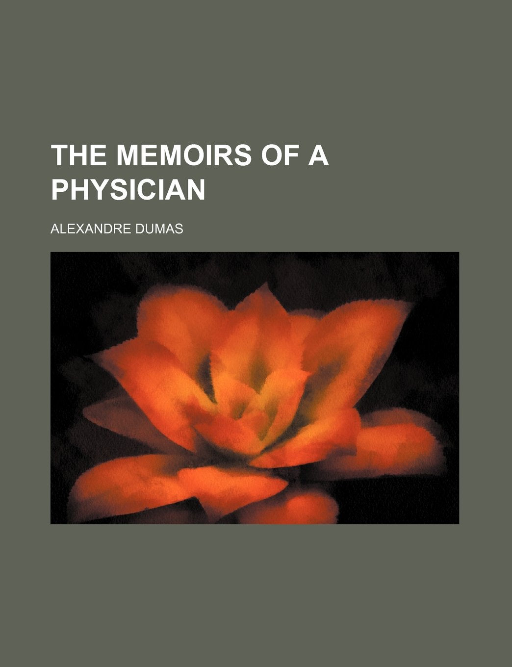 The Memoirs of a Physician (Volume 30) Books