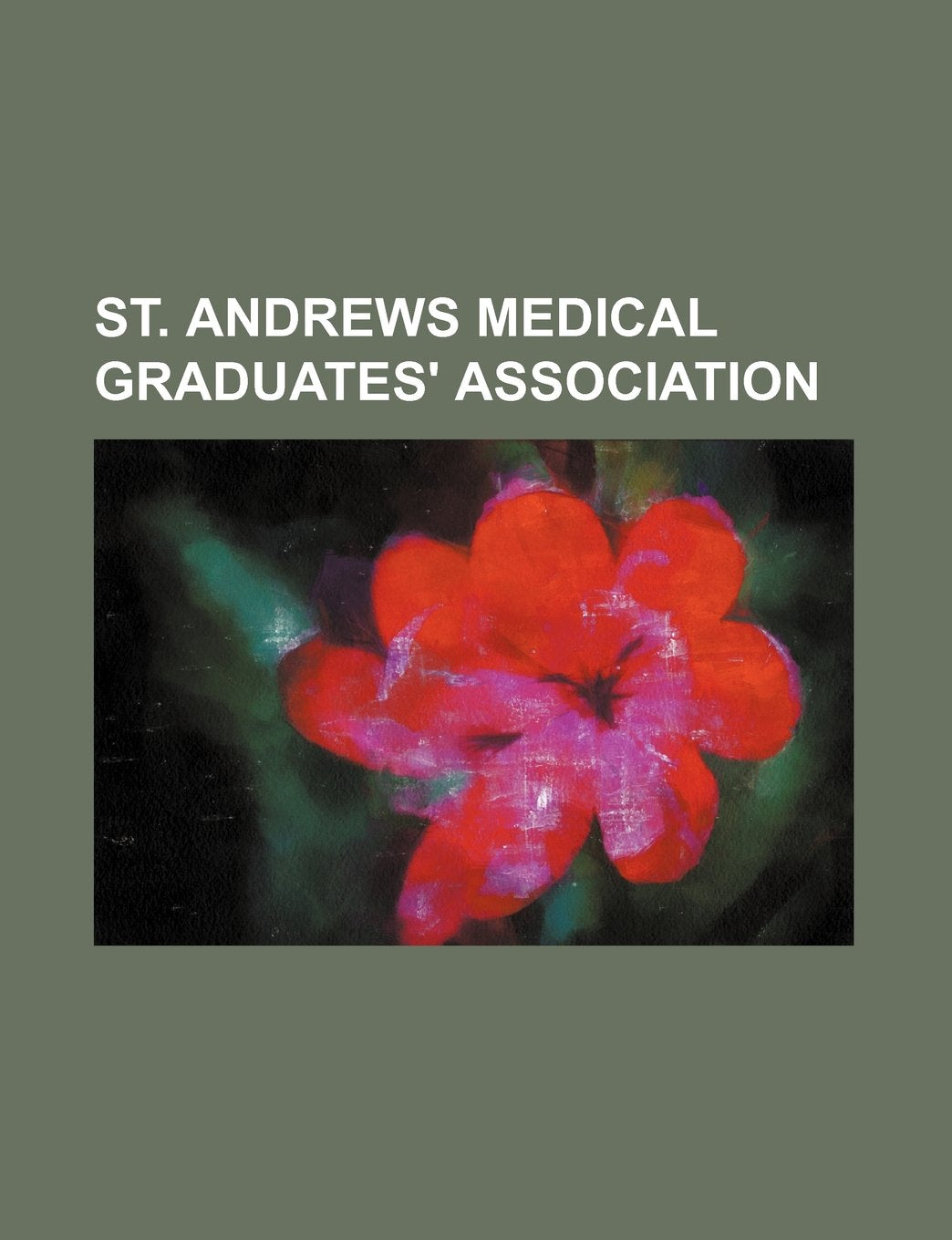 St. Andrews Medical Graduates' Association Books
