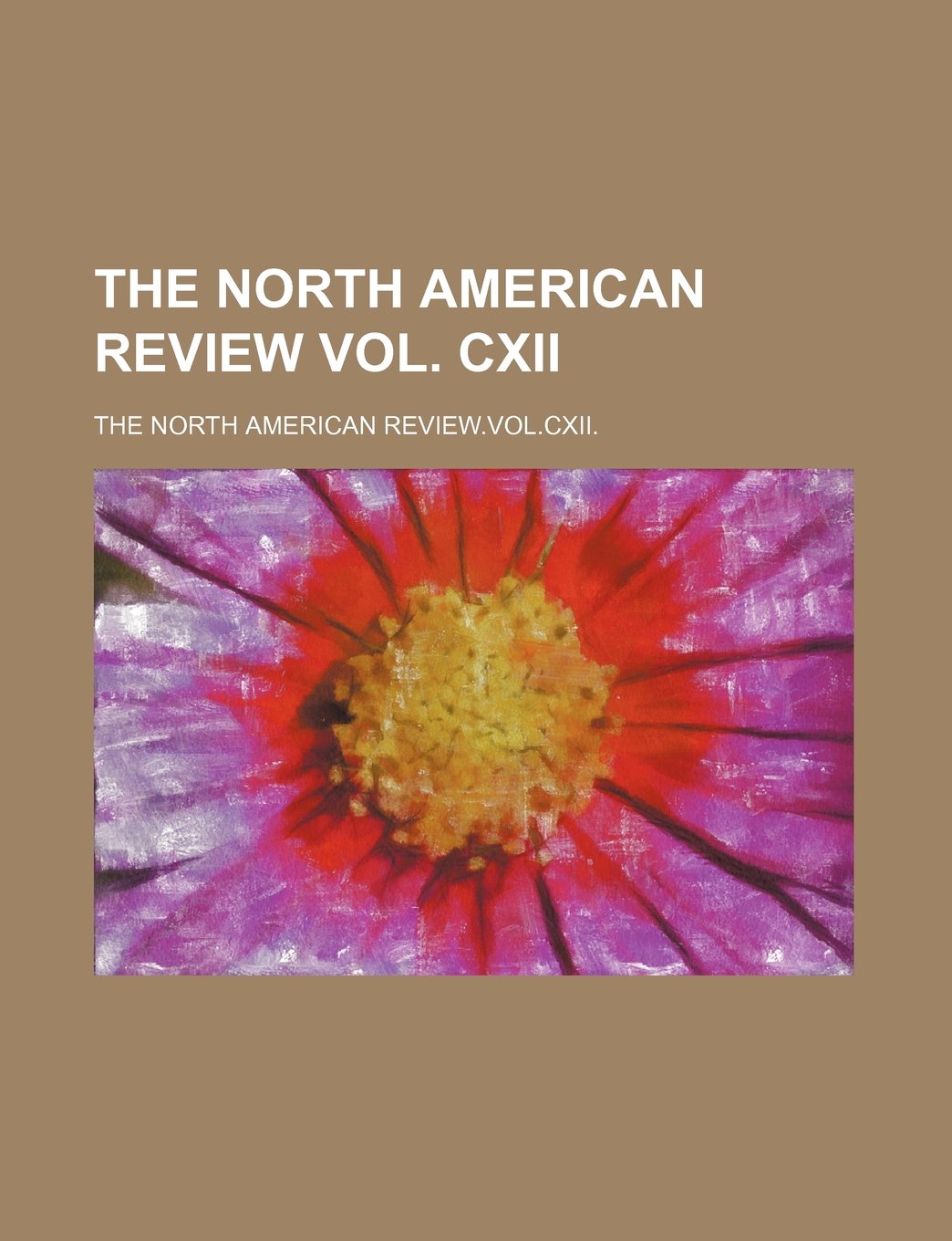 The North American Review Vol. CXII Books