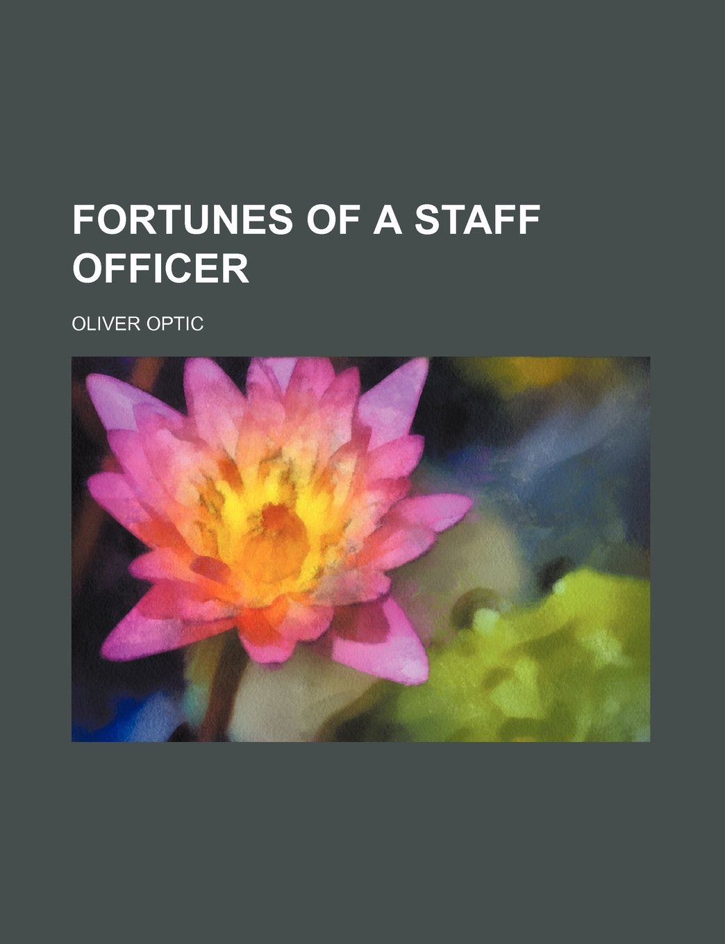 Fortunes of a Staff Officer Books