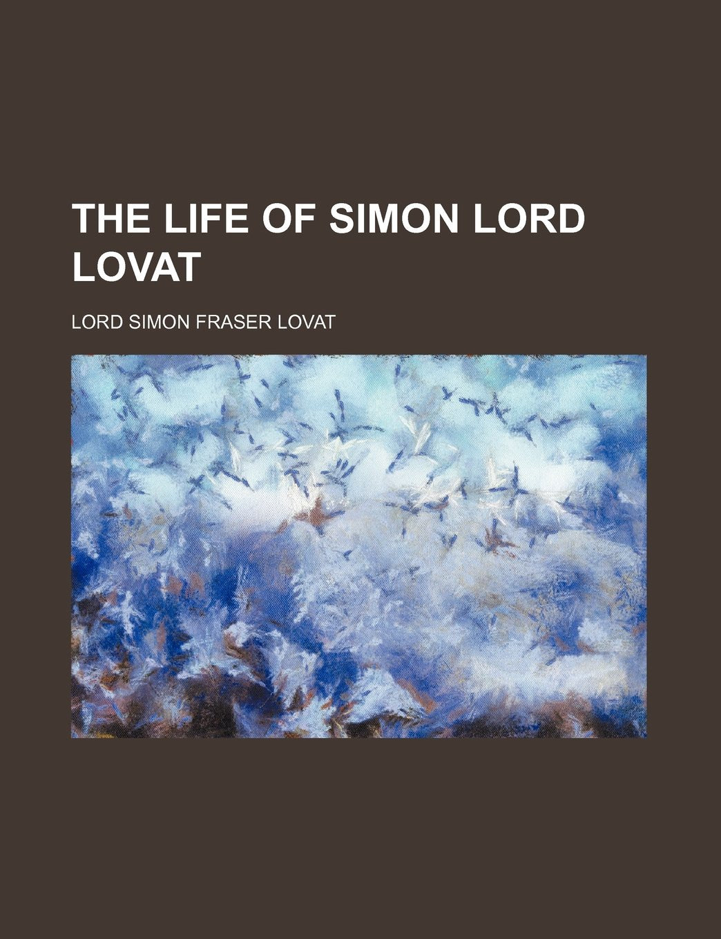 The Life of Simon Lord Lovat Books