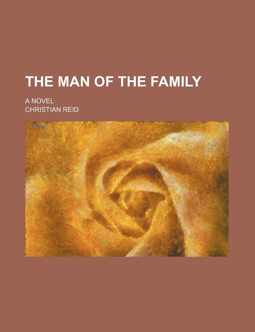 The Man of the Family; A Novel Books