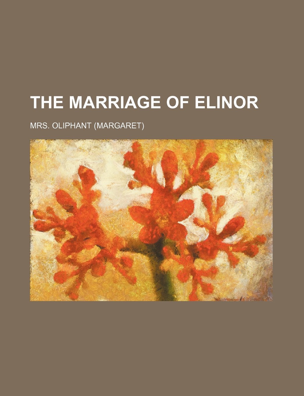 The Marriage of Elinor (Volume 1) Books