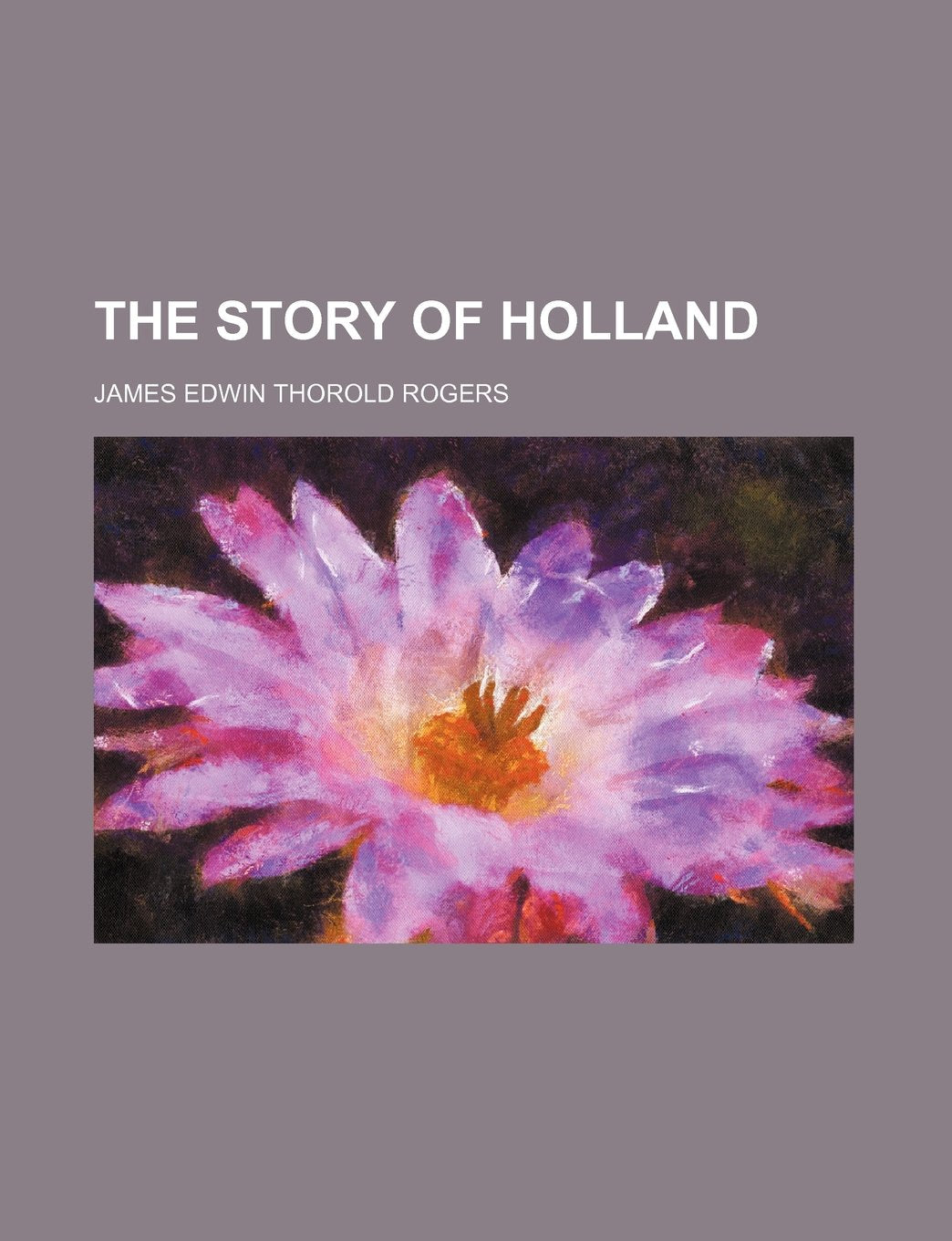 The Story of Holland Books