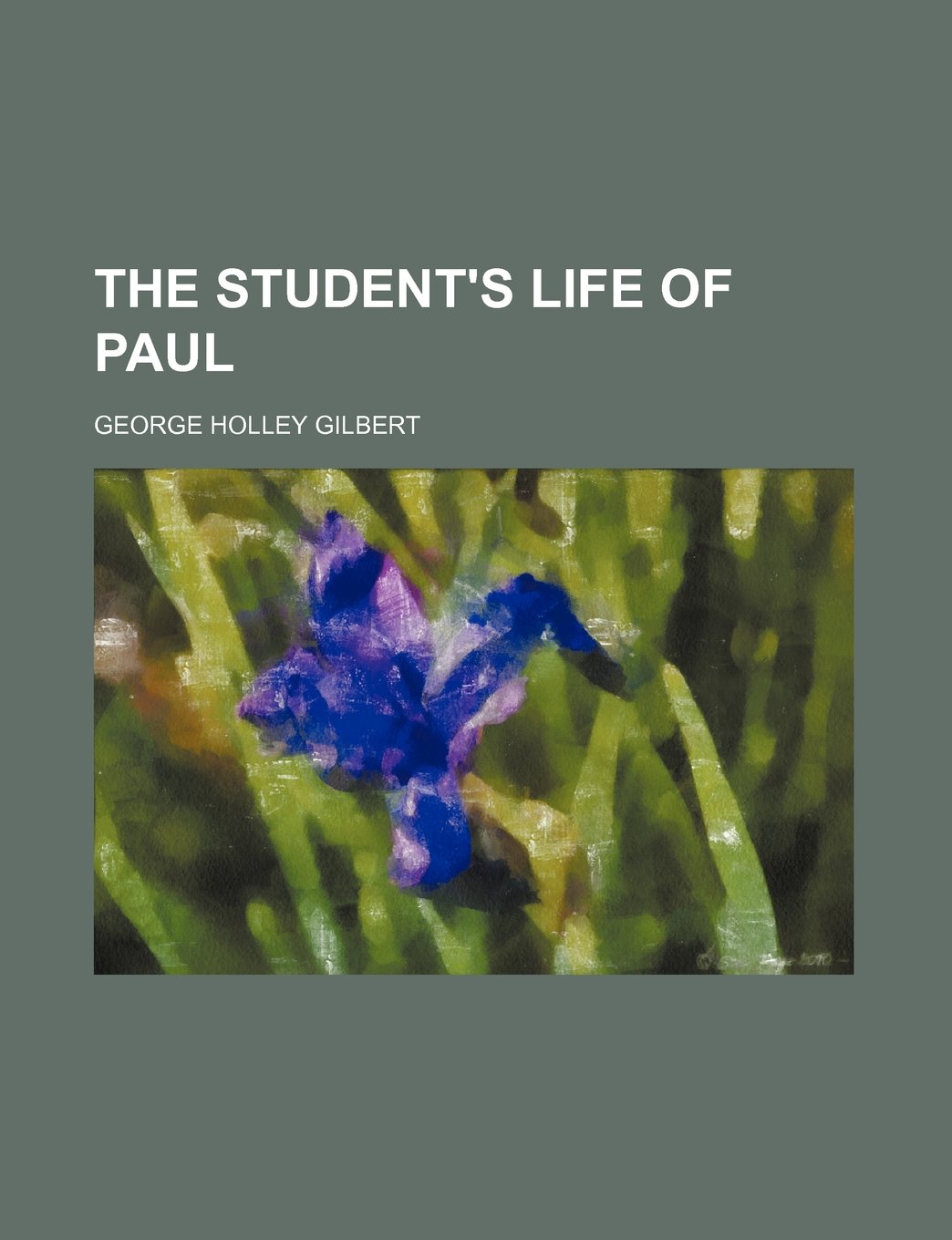 The Student's Life of Paul Books