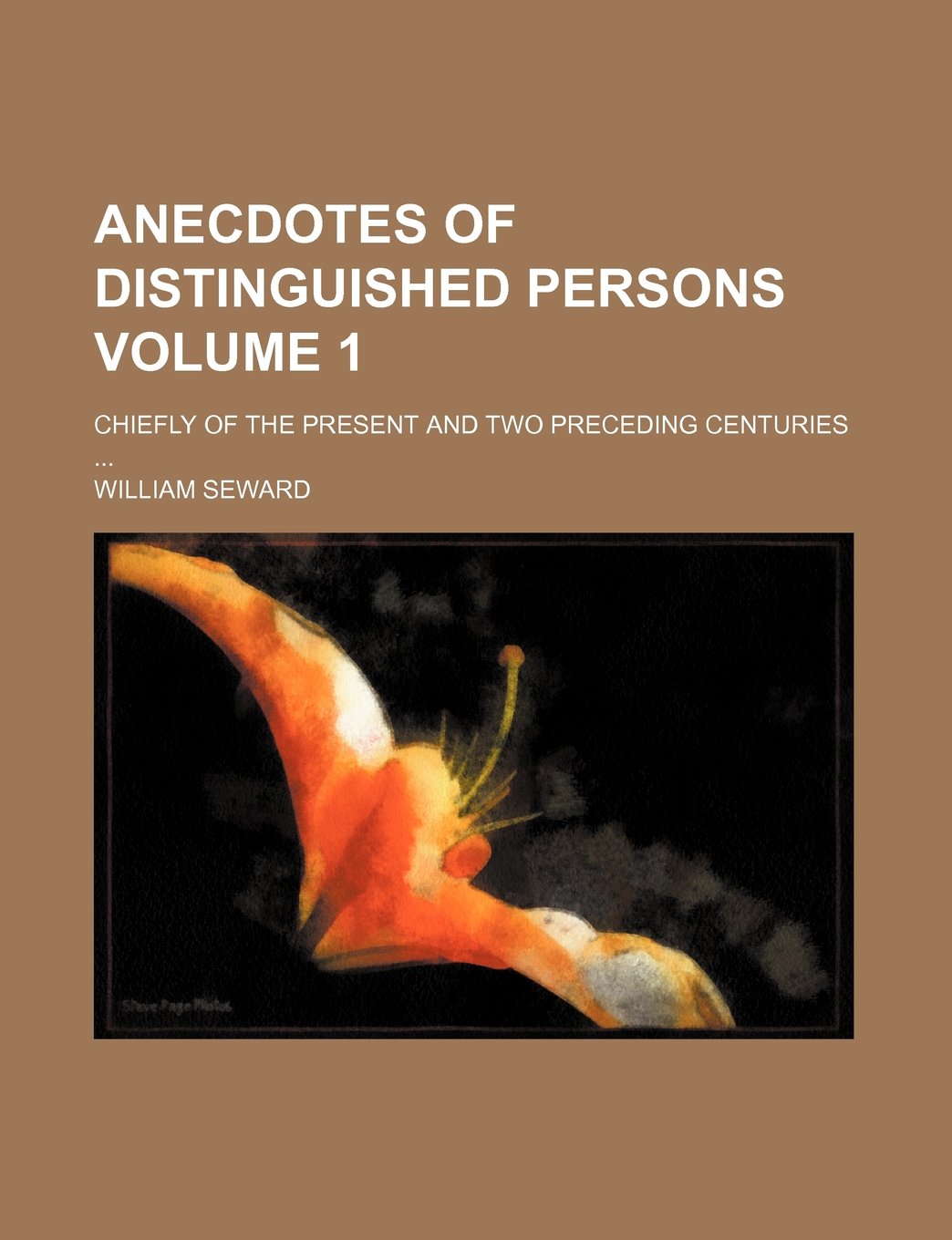 Anecdotes of Distinguished Persons; Chiefly of the Present and Two Preceding Centuries Volume 1 Books