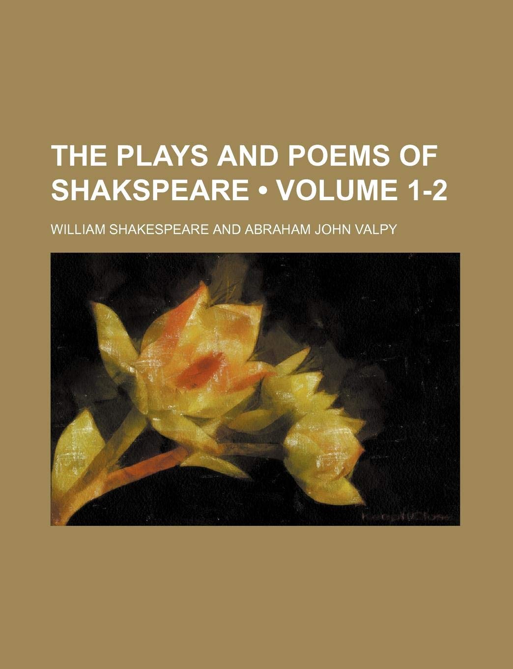 The Plays and Poems of Shakspeare (Volume 1-2) Books