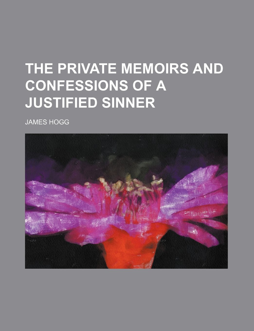 The Private Memoirs and Confessions of a Justified Sinner Books