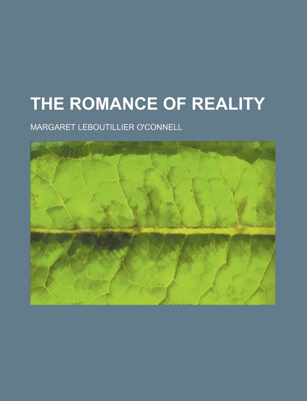 The Romance of Reality Books