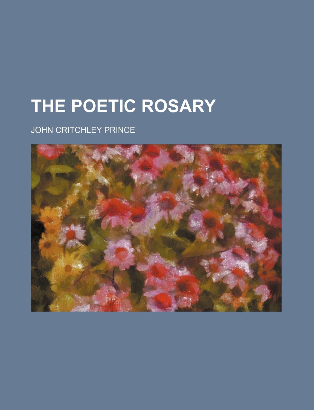 The Poetic Rosary Politics & History