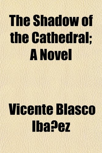 The Shadow of the Cathedral; A Novel Books