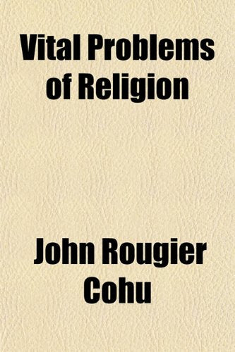 Vital Problems of Religion Books