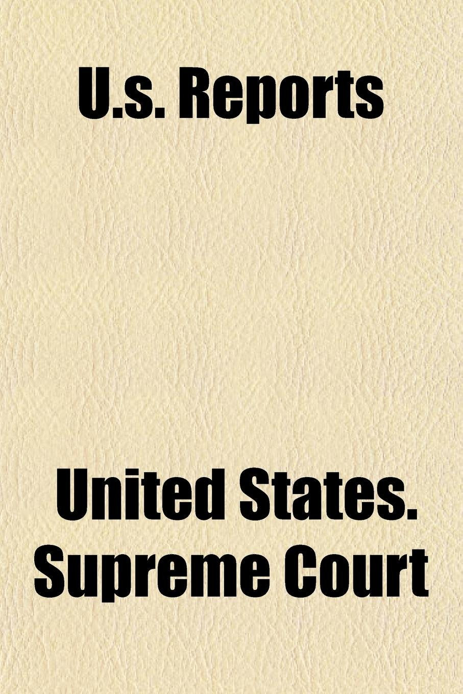 United States Reports (Volume 183) Books