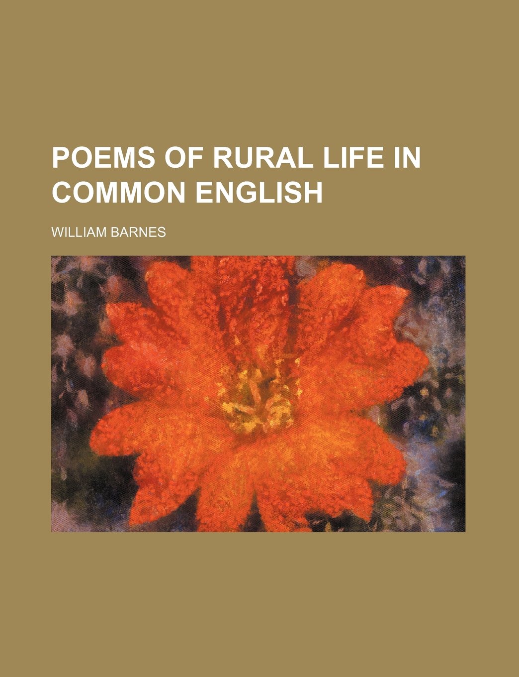 Poems of Rural Life in Common English Politics & History