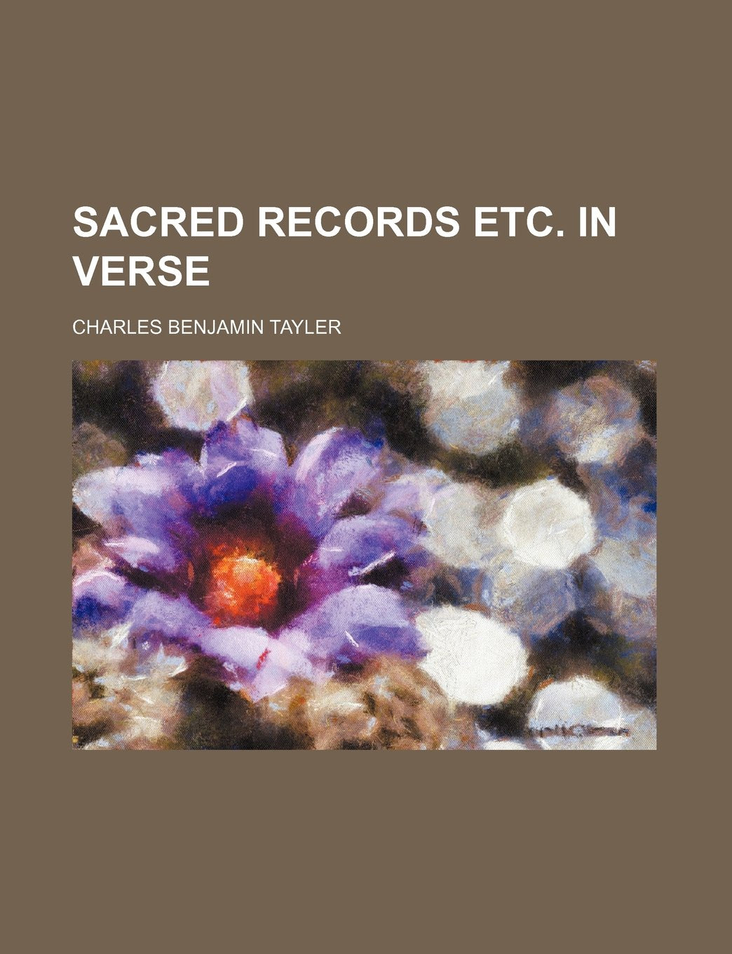 Sacred Records Etc. in Verse Politics & History