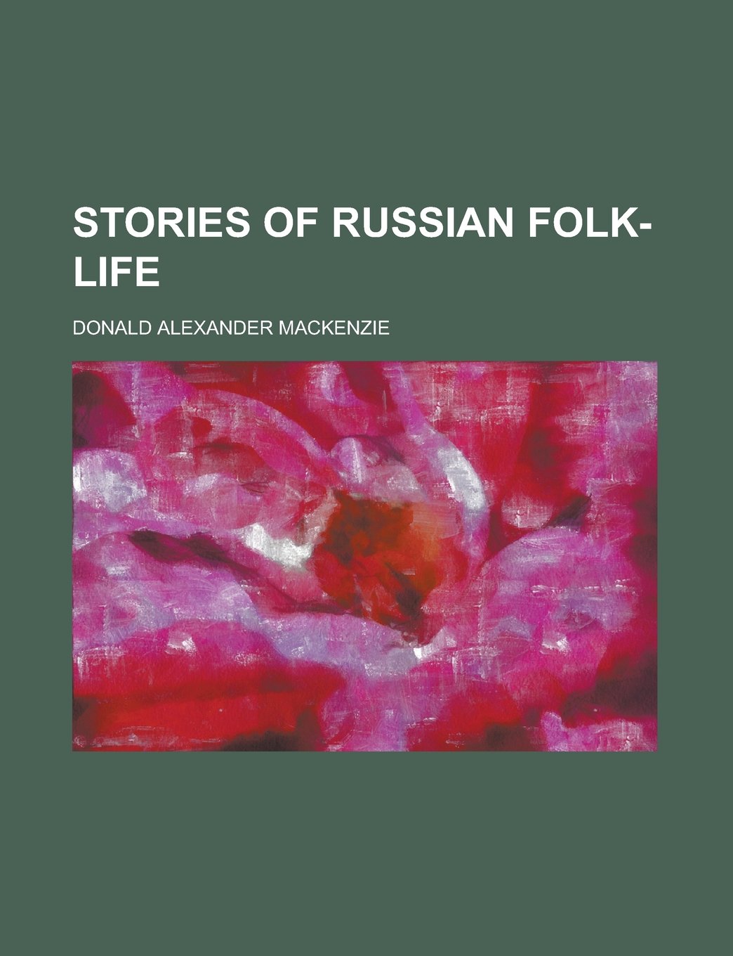 Stories of Russian Folk-Life Books
