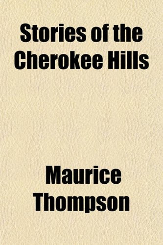 Stories of the Cherokee Hills Books