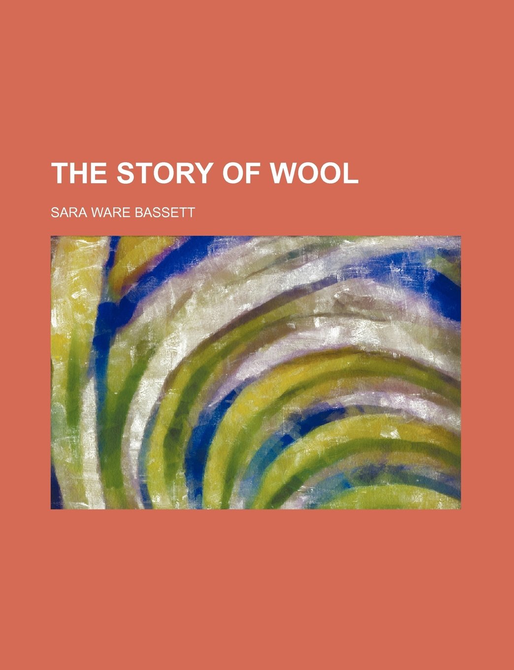 The Story of Wool Books