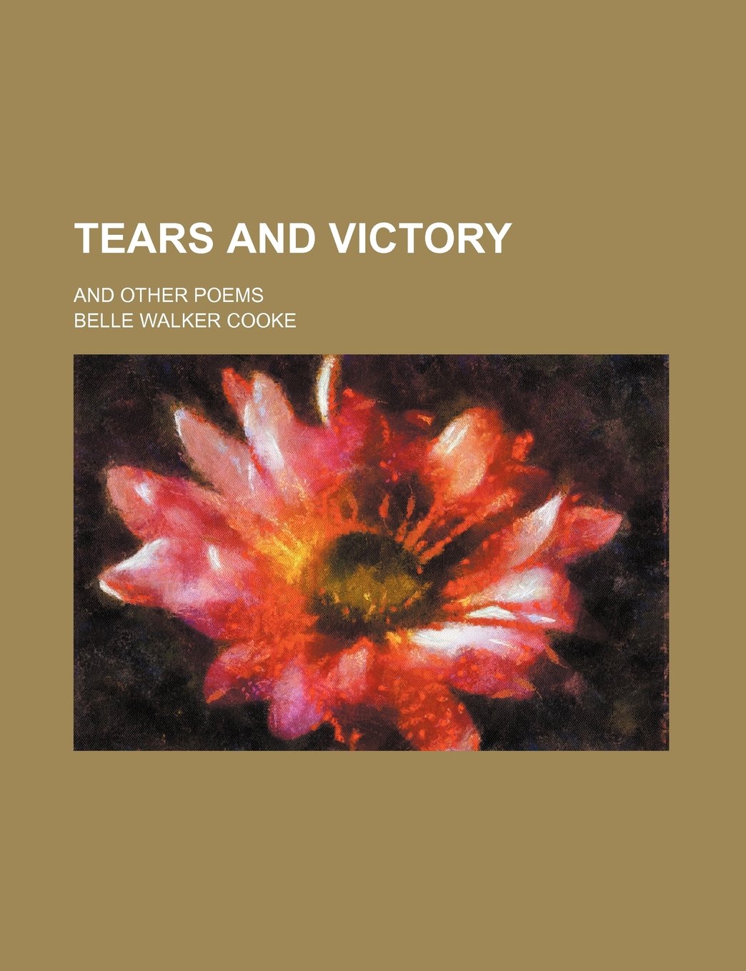 Tears and Victory; And Other Poems Contemporary literature
