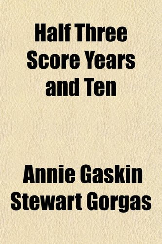 Half Three Score Years and Ten Books