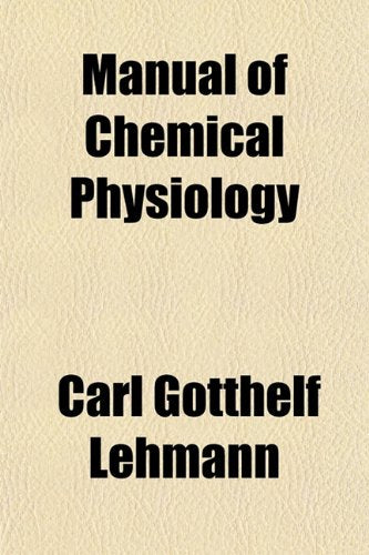 Manual of Chemical Physiology Books