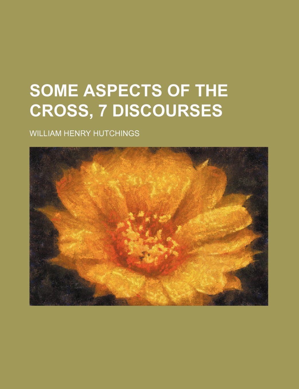 Some Aspects of the Cross, 7 Discourses Books