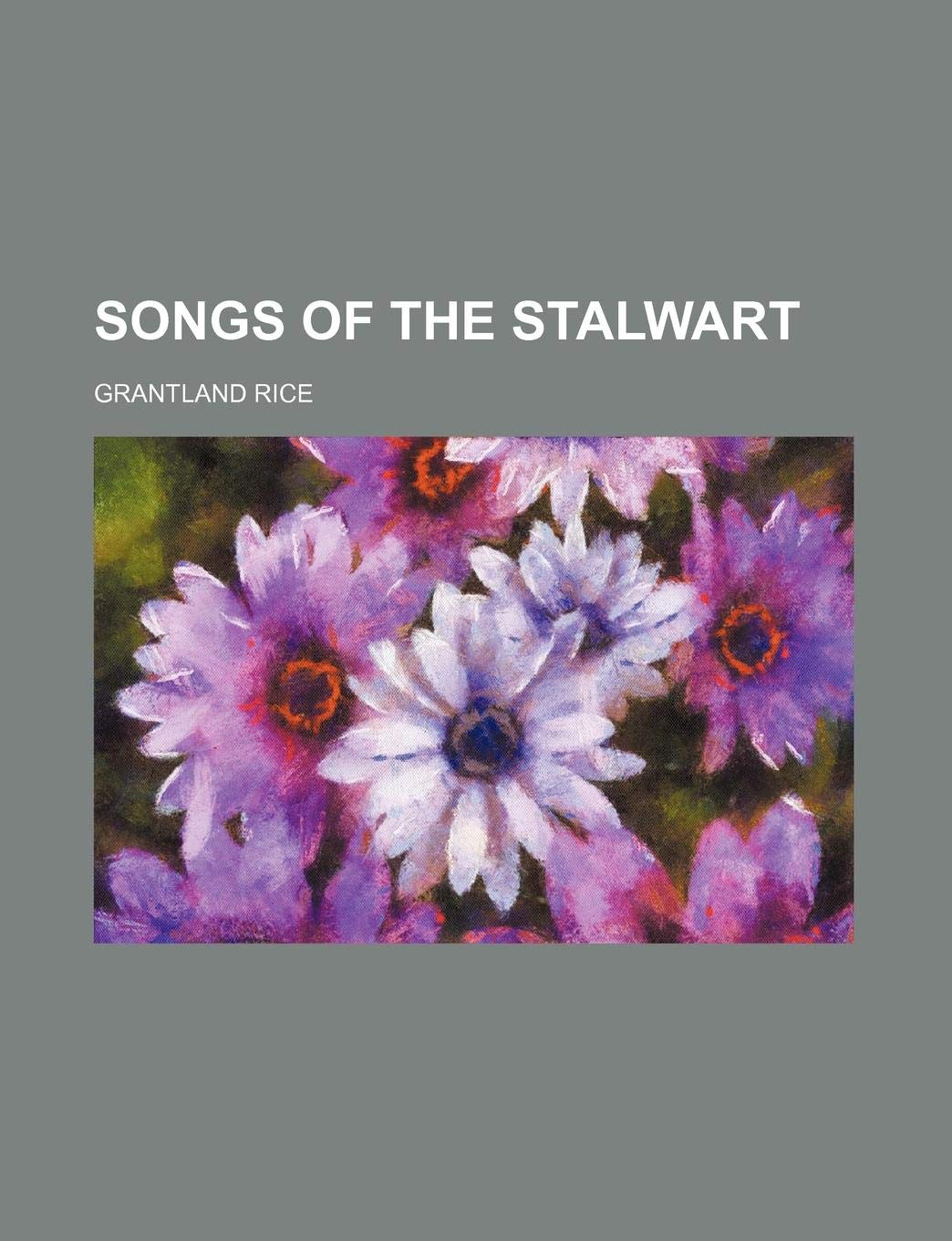 Songs of the Stalwart Books