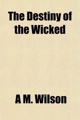 The Destiny of the Wicked Books