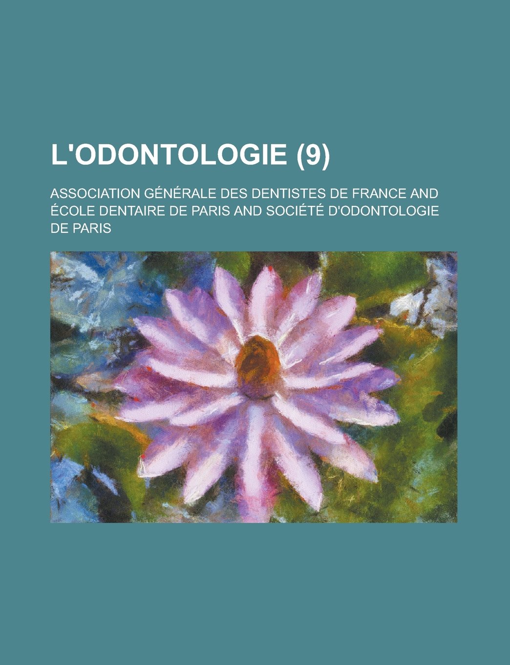 L'Odontologie (9 ) Books