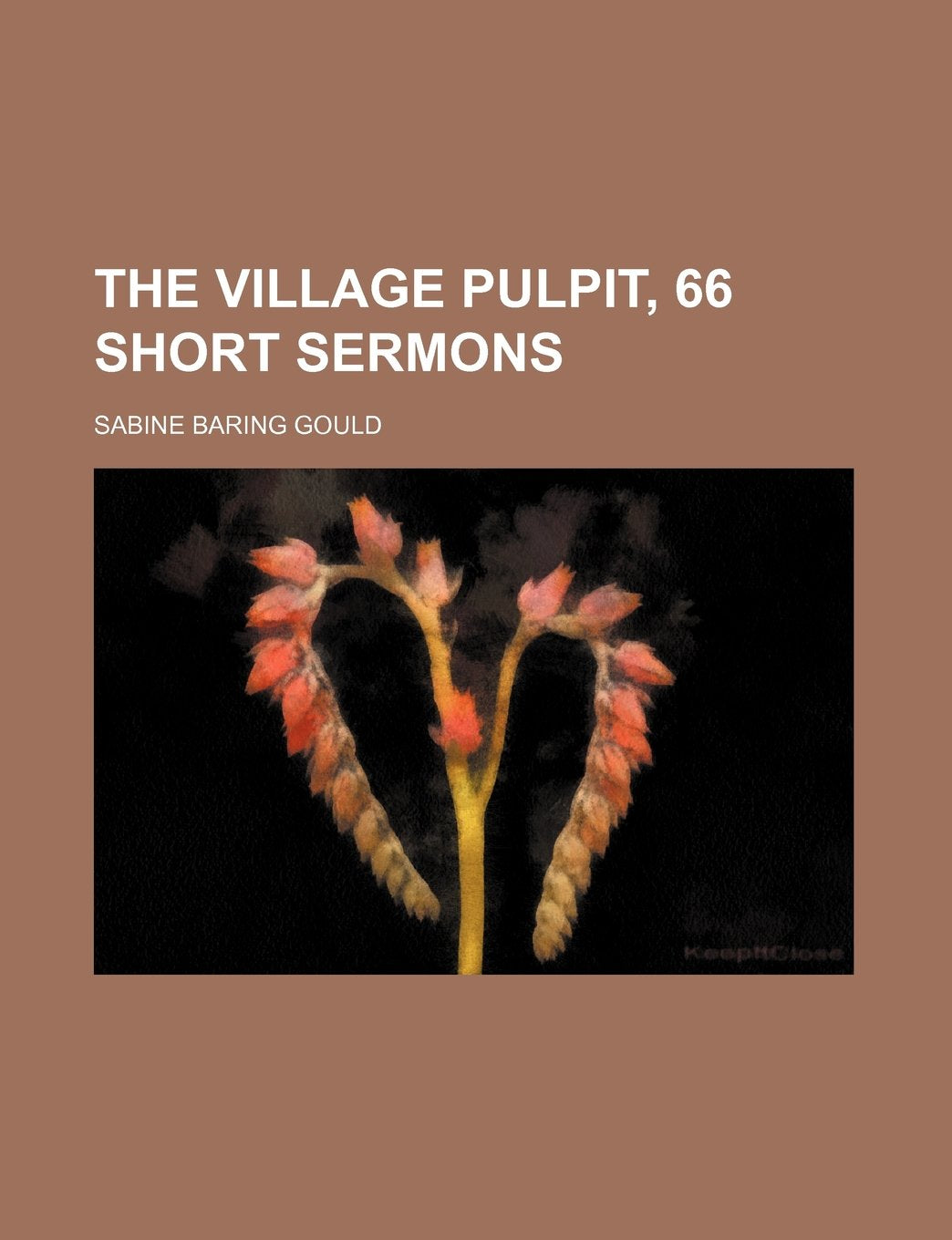 The Village Pulpit, 66 Short Sermons Books