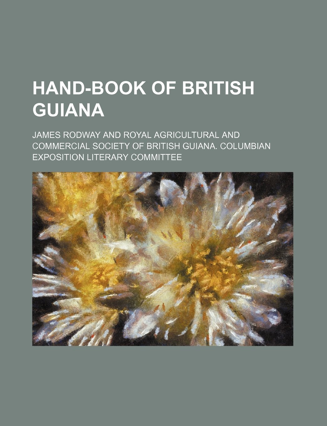 Hand-Book of British Guiana Books