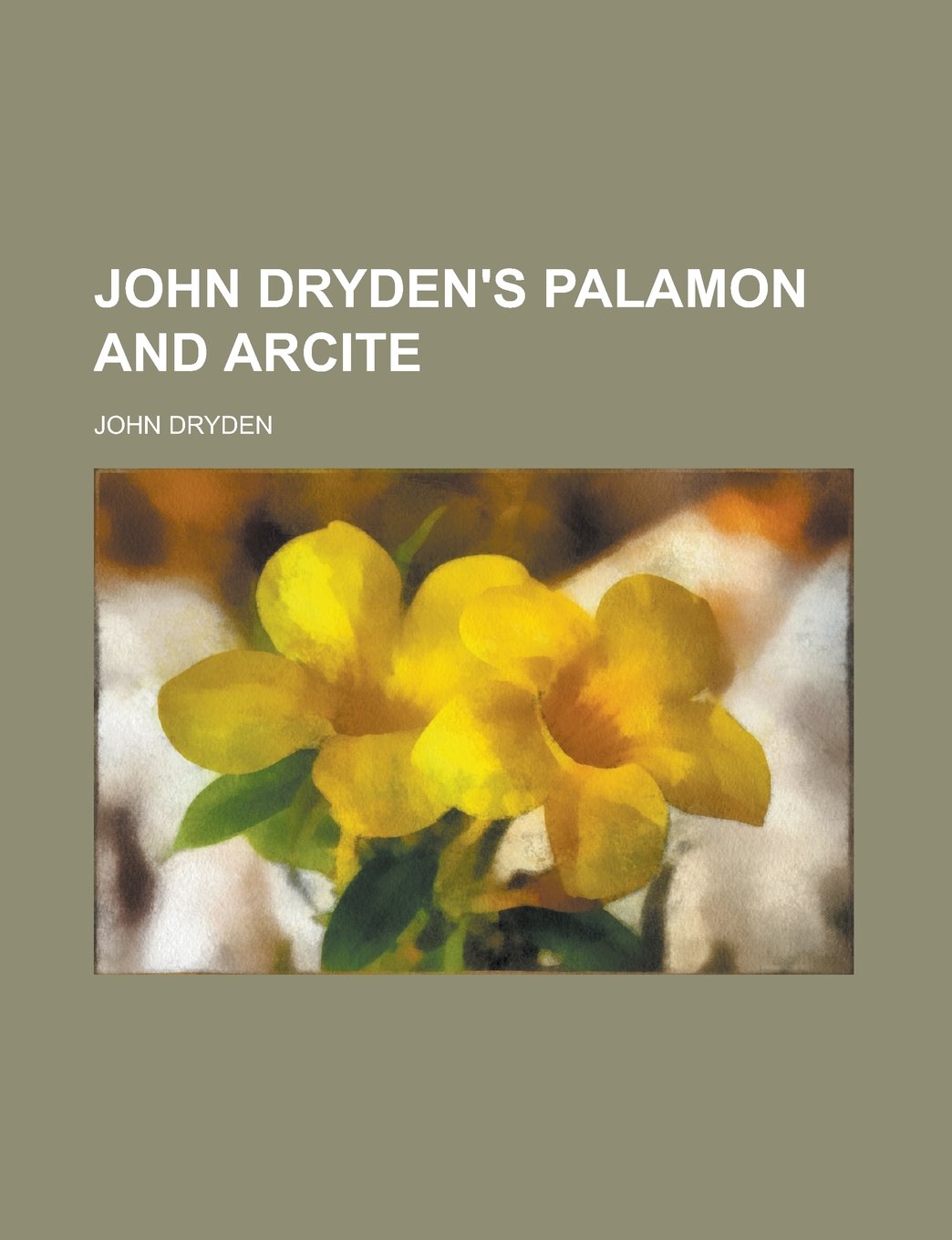 Product Image: John Dryden's Palamon and Arcite